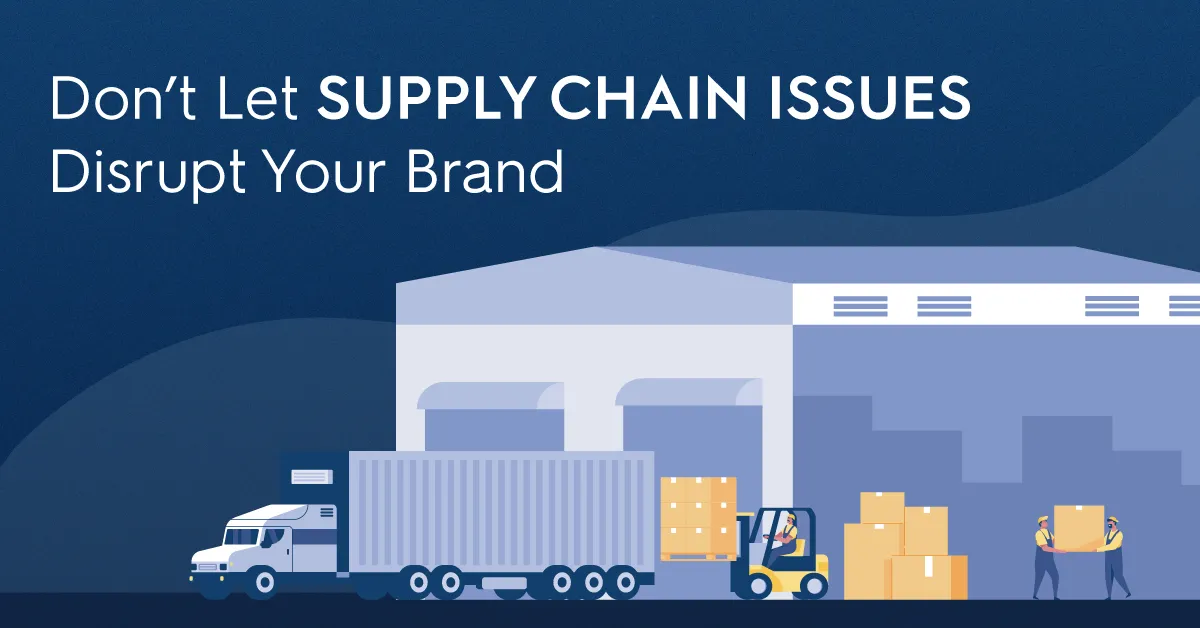 Navigating Supply Chain Issues